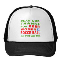 Dear God Thanks For Beer Women And Bocce Ball Hat