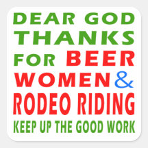 Dear God Thanks For Beer Women And Rodeo Riding Sticker