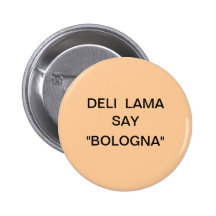 Delilama-Sprichwort Anstecknadelbuttons