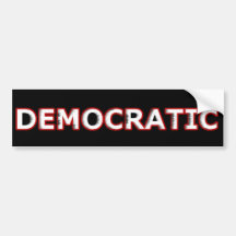 DEMOCRATIC Bumper Sticker