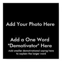Demotivational Plakate… schaffen Ihre Selbst!! poster