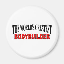 Der bestste Bodybuilder der Welt Kühlschrankmagnet