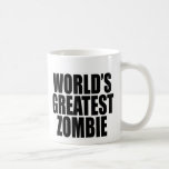 Der bestste Zombie der Welt Tasse
