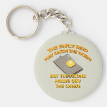Der Frühaufsteher kann den Wurm fangen… Keychain Schlüsselbänder