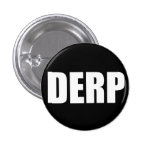 DERP Knopf Anstecknadelbuttons