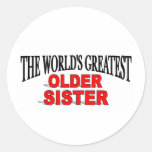 Die bestste ältere Schwester der Welt Runde Aufkleber