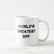 "Die bestste BESTE FREUNDIN der Welt" Becher Kaffeehaferl