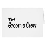 Die Bräutigam-Crew (Schwarzes) Grußkarte