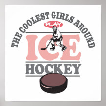 Die coolsten Mädchen um Spiel-Eis-Hockey Posterdruck