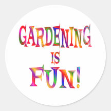 Die Gartenarbeit ist Spaß Runde Sticker