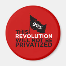 Diese Revolution wird nicht - 99% privatisiert Magnete