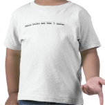 dieses, das ich weiß shirts