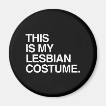 DIESES IST MEINE LESBE COSTUME-.png Kühlschrankmagnete