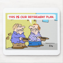 dieses ist unsere Ruhestandsplangammlerbettler Mousepads