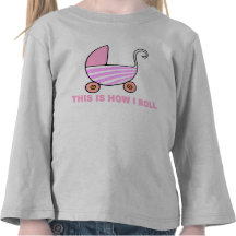 DIESES IST, WIE ICH ROLLE T-SHIRTS