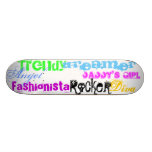 Diva, modisch, Fashionista, Engel, Träumer, Dadd… Skateboarddecks