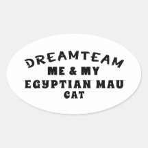Dream Team Me And My Egyptian Mau Cat Oval Stickers