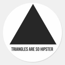 Dreiecke sind so Hipsteraufkleber