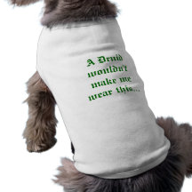 Druide wurde nicht haustiershirt