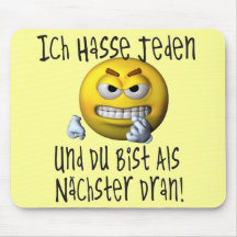 Du bist der Naechste! Mauspad
