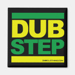 Dubstep Kühlschrankmagnet