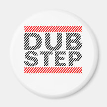 Dubstep Musik Magnete