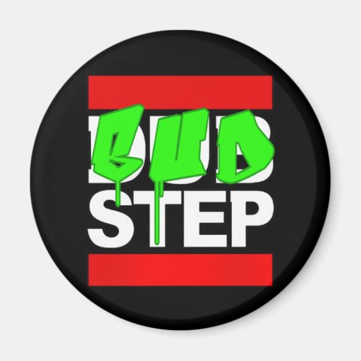DUBSTEP oder BUDSTEP Magnete