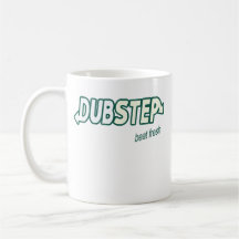 DUBSTEP Schlag frisch Kaffeehaferl
