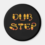 Dubstep Tanz-Beinarbeit Magnete