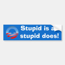 Dumm ist, wie dumm tut! auto sticker