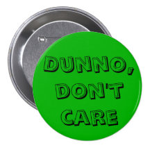 Dunno, interessieren sich nicht anstecknadelbuttons