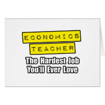 Econ Lehrer-… härtester Job, den Sie überhaupt Lie Karten