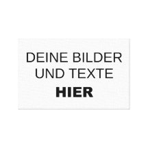 Eigenen Leinwanddruck gestalten