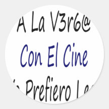 Ein La Verga Betrug-EL-Filmtechnik Yo Prefiero Sei Stickers