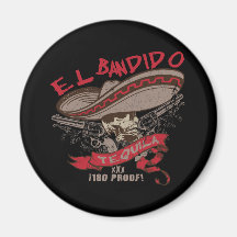 EL Bandido Tequila-Magnet Magnete