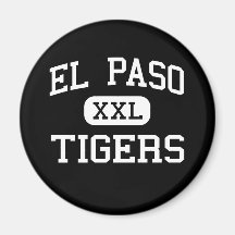 El Paso - Tiger - Highschool - El Paso Texas Kühlschrankmagnete