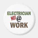 Elektriker NICHT bei der Arbeit Kühlschrankmagnete