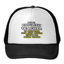 Englischlehrer… nehmen an, dass ich nie falsch bin baseball cap