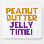 Erdnussbutter-Gelee-Zeit Mousepads