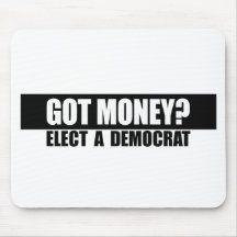 ERHALTENES GELD - WÄHLEN SIE EINEN DEMOKRATEN MOUSEPAD