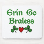 Erin gehen lustigen St Patrick Tagest-shirts Brale Mauspad