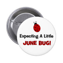 Erwartung einer wenig Juni-Wanzen-Mutterschaft Button