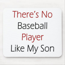 Es gibt keinen Baseball-Spieler wie mein Sohn Mauspads