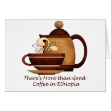 Es gibt mehr als guter Kaffee in Äthiopien Grußkarte