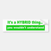 Es ist ein hybrider Sache-Autoaufkleber
