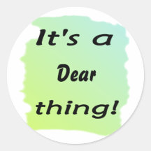 Es ist eine liebe Sache! Sticker