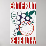 Essen Sie Frucht ist gesundes Plakat