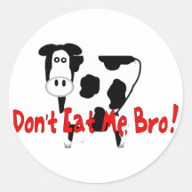 Essen Sie mich nicht, Bro! Runde Sticker
