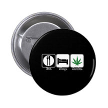 essen Sie Schlaf kiffen Anstecknadelbutton