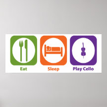 Essen Sie Schlaf-Spiel-Cello Poster